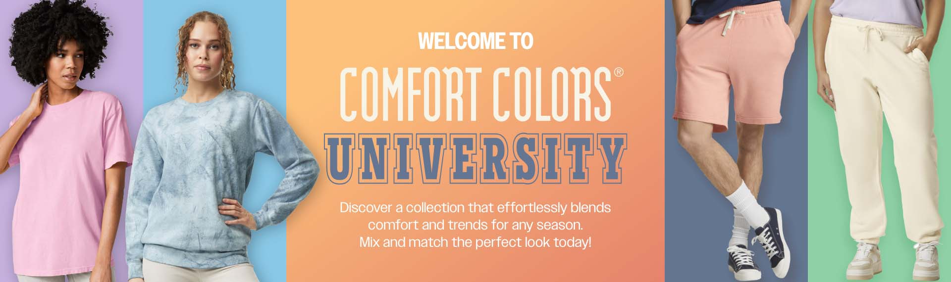 Welcome to Comfort Colors University